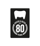 Bieropener 80 Jaar Cheers & Beers